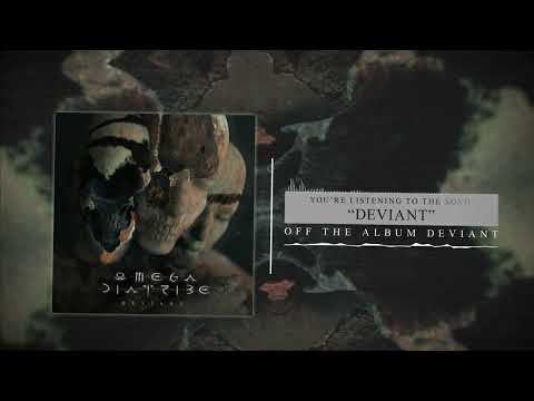 OMEGA DIATRIBE - Deviant (Official Visualizer)