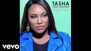 Tasha Page-Lockhart - Different (Audio Only)
