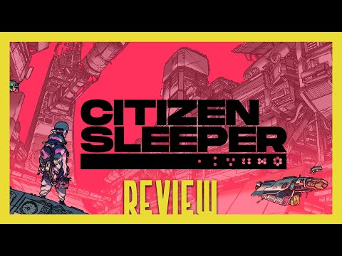 REVIEW - Citizen Sleeper is a sci-fi Disco Elysium