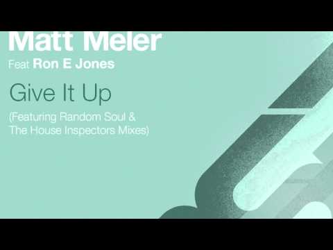 RSR022   Matt Meler Feat Ron E Jones "Give It Up"