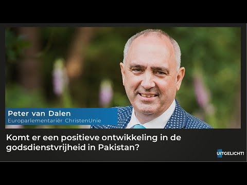 Uitgelicht! 4 juni 2021 - Peter van Dalen zette zich in voor vrijlating Pakistaans echtpaar