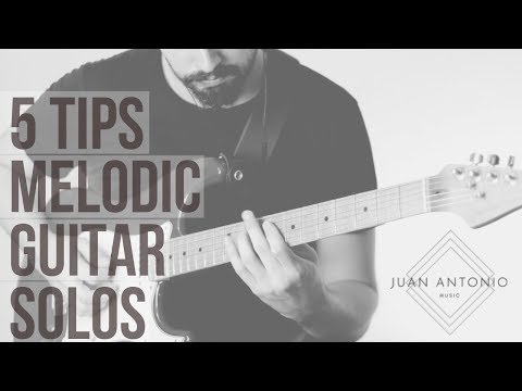 5 Tips to Create Melodic Guitar Solos