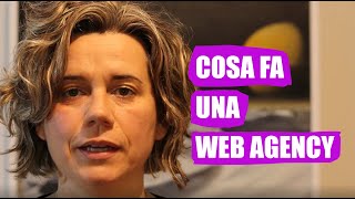 Cosa fa una Web Agency