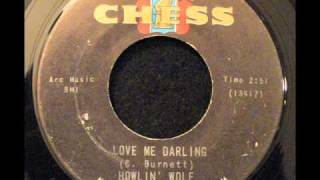 Howlin&#39; Wolf - Love Me Darling