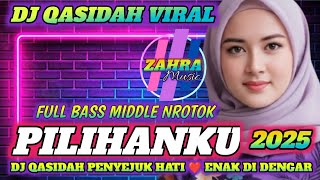 Download lagu DJ QASIDAH VIRAL TIKTOK 2025‼️ PILIHANKU FULL BASS MIDDLE NROTOK ENAK BUAT CEK SOUND  mp3