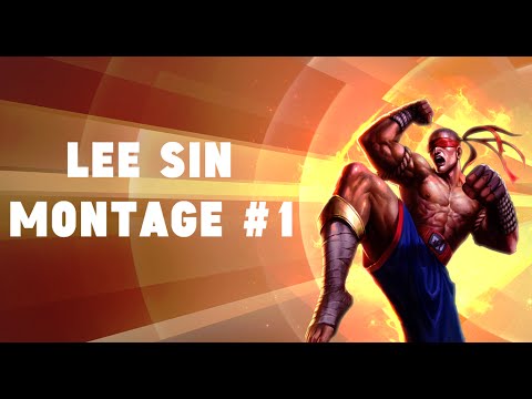 Lee Sin Montage 1