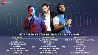 Atif Aslam VS Yasser Desai VS Arijit Singh - Audio Jukebox
