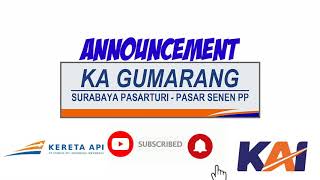 Download lagu ANNOUNCEMENT KERETA API GUMARANG ( PASAR SENEN - SURABAYA PASAR TURI ) mp3