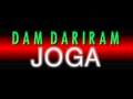JOGA - DAM DARIRAM (HQ) 