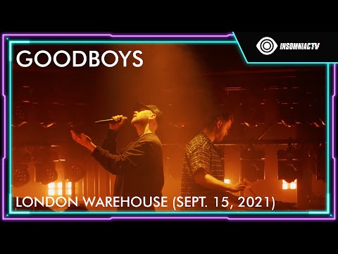 Goodboys' London Warehouse Live Stream (Sept. 15, 2021)