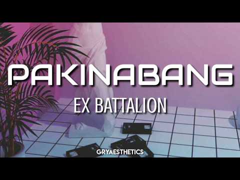 PAKINABANG - EXBATTALION ( LYRICS VIDEO )