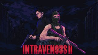 Watch and explore about Intravenous 2 PC Steam Account