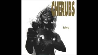 Cherubs - Come