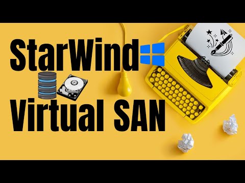 Step-by-Step Guide to Installing StarWind Virtual SAN on Windows Server ...