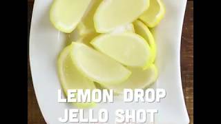 Lemon Drop Jello Shot