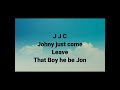 Shatta Wale JJC Johnny Just Come Lyrics