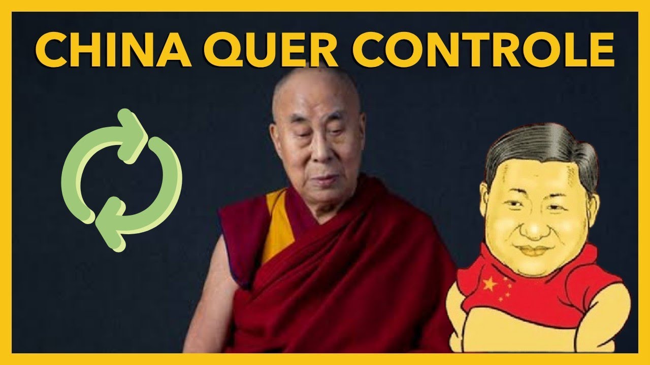 A CHINA COMUNISTA quer MANDAR ATÉ na REENCARNAÇÃO DO DALAI LAMA