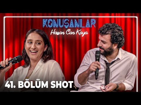 Konuşanlar 41. Bölüm Shot / Konuk: Ecem Erkek