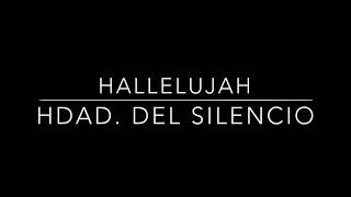 Hallelujah-Concierto Hdad. Del Silencio