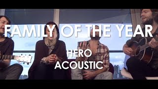 Family Of The Year - Hero - Acoustic [ Live in Paris ]