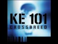 Crossbreed - KE101 (2009) - Hollow 