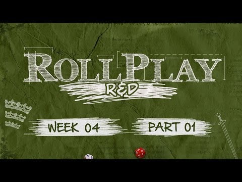 RollPlay: R&D - Pendragon - Week 4, Part 1