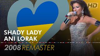 SHADY LADY – ANI LORAK 🇺🇦 | Ukraine | SF2 | Eurovision Song Contest 2008 [HD Remaster]