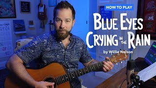 Blue Eyes Crying in the Rain o Guitar Lesson w/ Simplified Solo