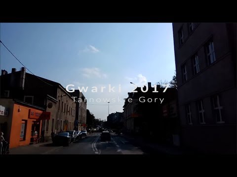 Gwarki 2017 Tarnowskie Gory