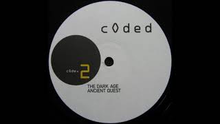 The Dark Age - Ancient Quest (Majestic's Bomb Ass Mix)