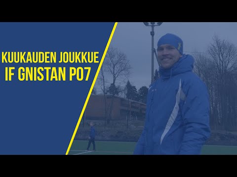 GnistanTV Kuukauden joukkue: Gnistan P07