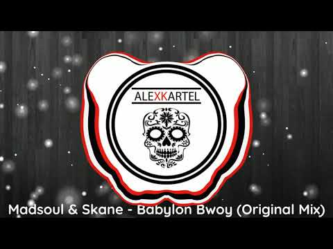 |MOOMBAHTON| Madsoul & Skane - Babylon Bwoy (Original Mix)