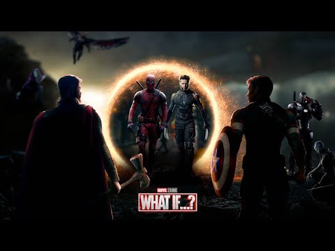 Avengers Endgame : Final Battle For The multiverse || What If…?'