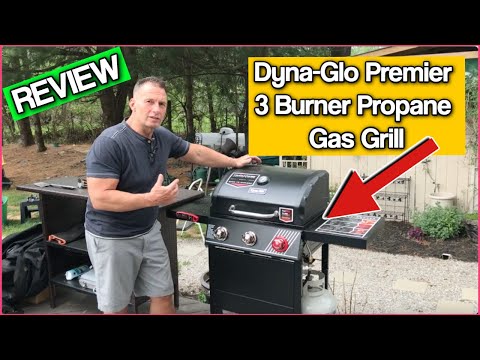 Dyna Glo Premier 3 Burner Propane Gas Grill Review