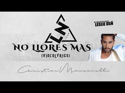 Loan - No llores mas (VideoLyric)