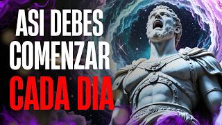10 COSAS que DEBES HACER CADA MAÑANA para DOMINAR TU MENTE - ESTOICISMO