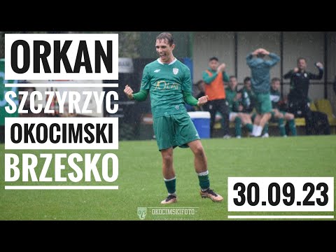 30.09.23 Orkan Szczyrzyc - Okocimski Brzesko skrót