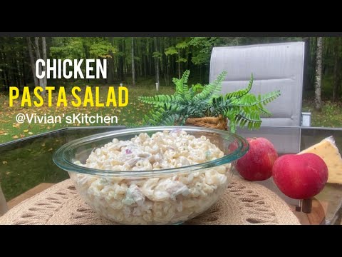 Chicken Pasta Salad Recipe | Easy Chicken Pasta Salad 