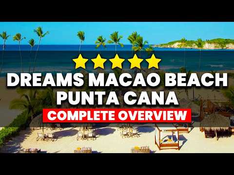 Dreams Macao Beach Punta Cana Review | (Everything You NEED To Know)