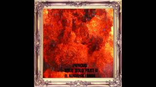 Solo Dolo Part II ft. Kendrick Lamar - KiD CuDi - INDICUD [HQ]