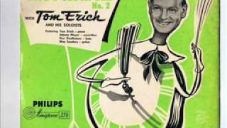 Five O'Clock Tea (Vol. 2B)  -  Tom Erich & His Soloists