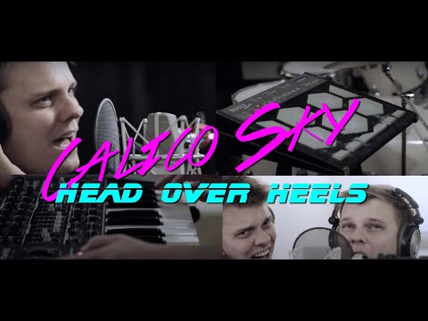 Calico Sky - Head Over Heels (Tears for Fears cover)