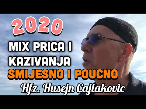 Hfz. Husejn Čajlakovic-Poucno i smijesno -Mix prica i kazivanja 2020-
