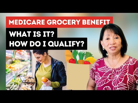 Medicare Grocery Benefit - How do I qualify in 2023?