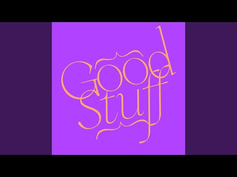 Good Stuff (Extended Mix)
