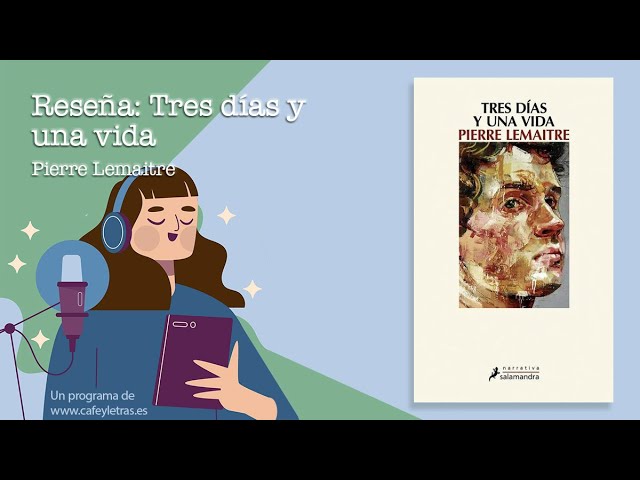 Vídeo relacionado con Tres días y una vida