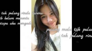 Download lagu Armada - Pulang Malu Tak Pulang Rindu (Video Lyric) Medan mp3