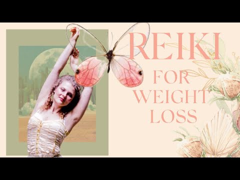 Reiki for Weight Loss-Full Energy Healing Session