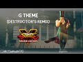 Street Fighter V - G Theme (Remix)