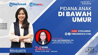 KACAMATA HUKUM: Sanksi Pidana Terhadap Anak di Bawah Umur